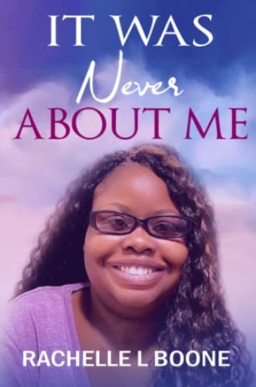 It Was Never about Me