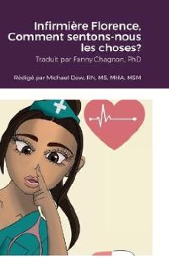 Infirmière Florence, Comment sentons-nous les choses?