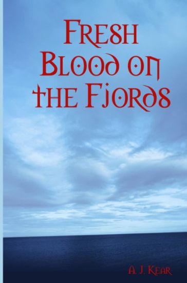 Fresh Blood on the Fjords