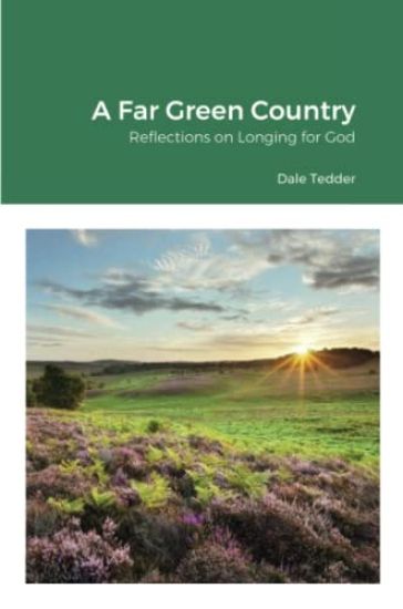 A Far Green Country