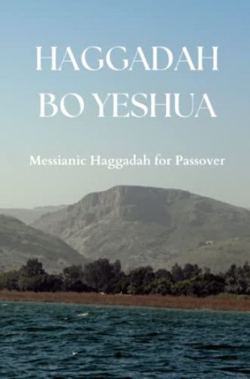 Haggadah Bo Yeshua