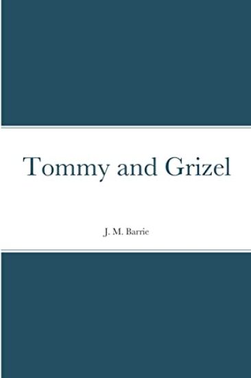Tommy and Grizel