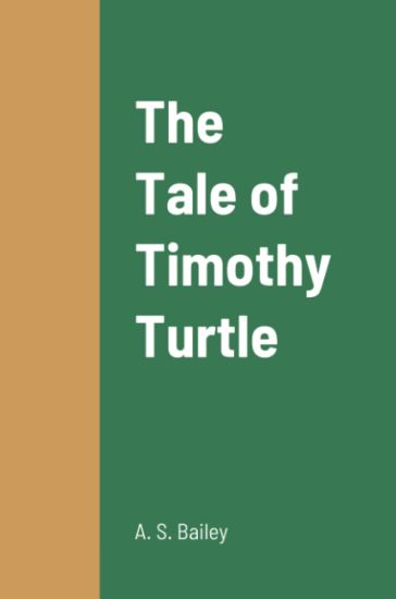 The Tale of Timothy Turtle
