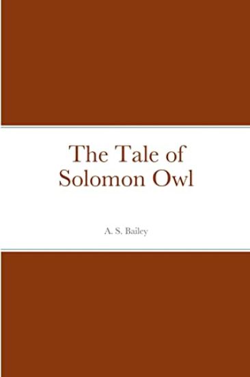 The Tale of Solomon Owl