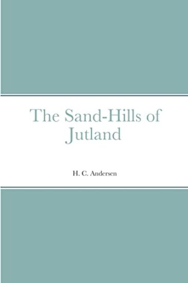 The Sand-Hills of Jutland