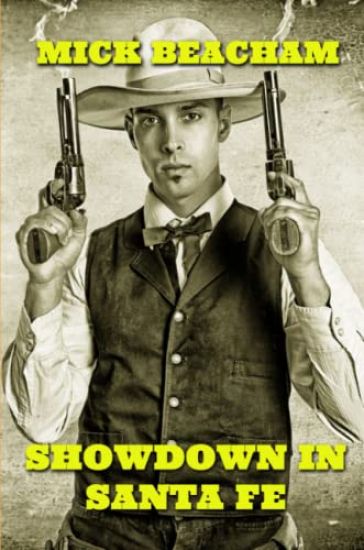 Showdown in Santa Fe Mick Beacham