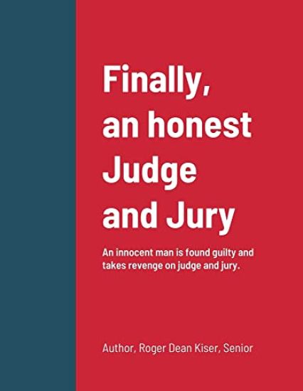 Finally, an honest Judge and Jury