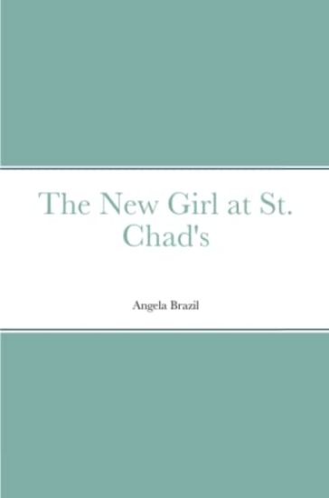 The New Girl at St. Chad's
