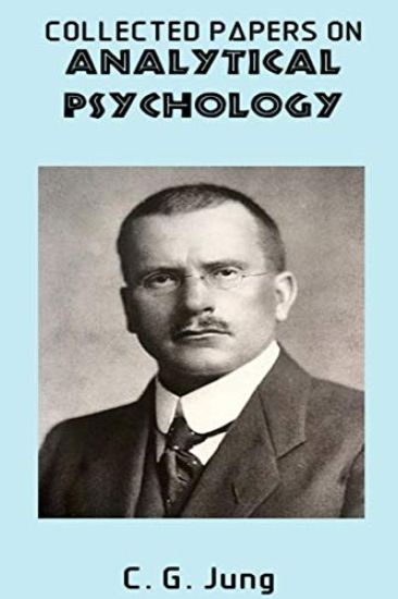 Collected Papers on Analytical Psychology