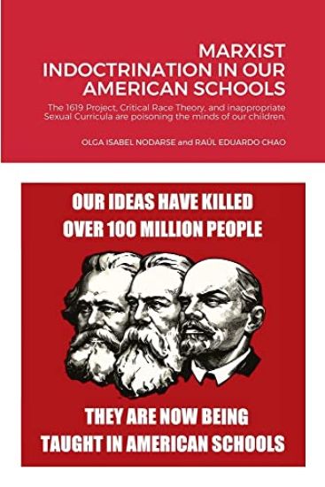 Marxist Indoctrination in Our American Schools