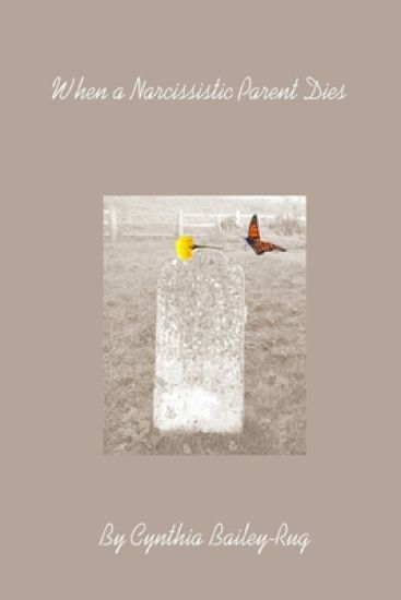 When a Narcissistic Parent Dies