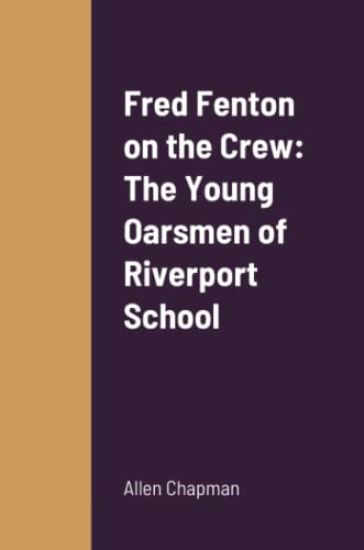 Fred Fenton on the Crew