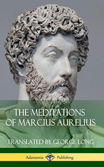 The Meditations of Marcius Aurelius (Hardcover)