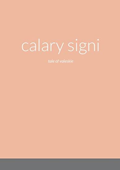 calary signi