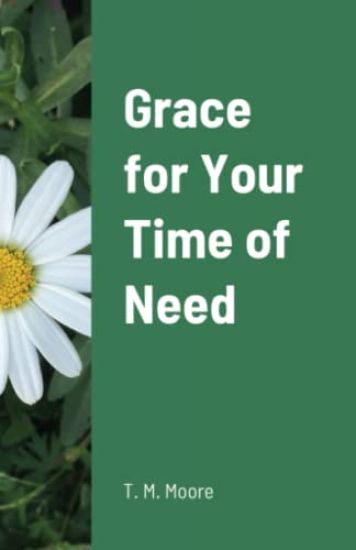 Grace for Your Time of Need