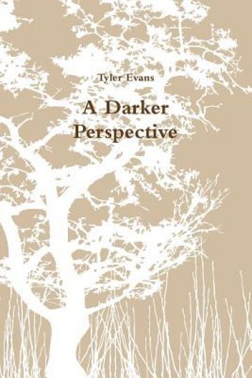 A Darker Perspective