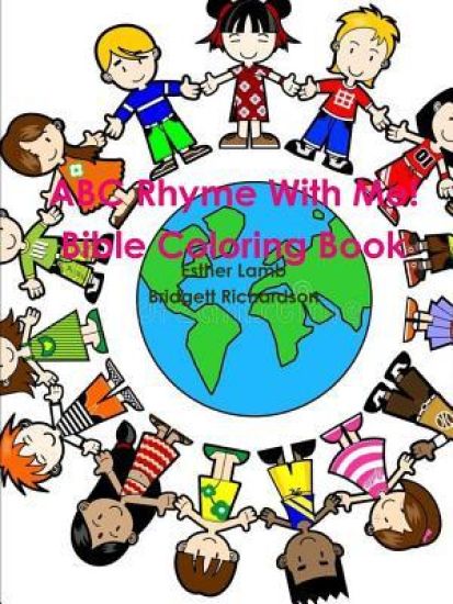 ABC Rhyme With Me! Bible Coloring Book