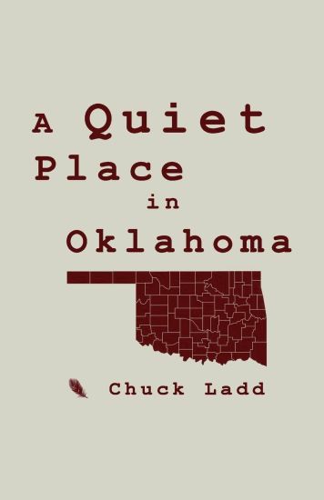 A Quiet Place in Oklahoma
