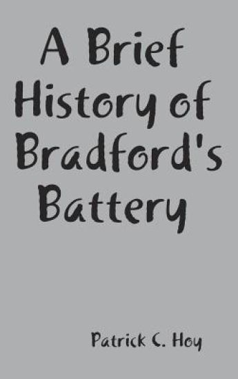 A Brief History of Bradford's Battery