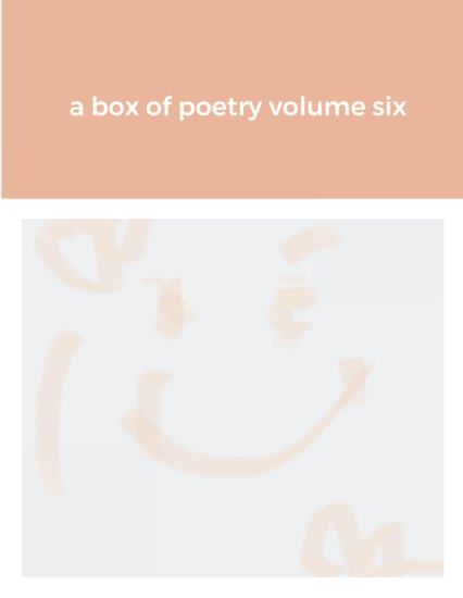 A box of poetry volume six