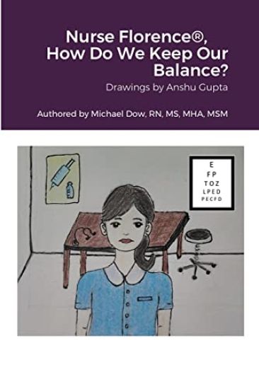 Nurse Florence(R), How Do We Keep Our Balance?
