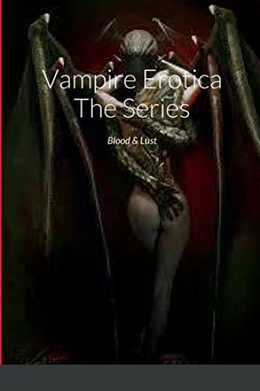 Vampire Erotica The Series