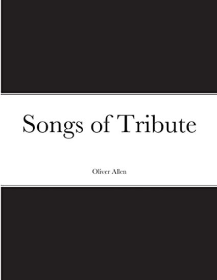 Songs of Tribute