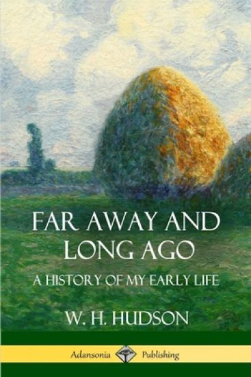 Far Away and Long Ago