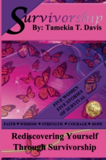 Survivorship - Tamekia T. Davis