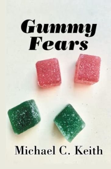 Gummy Fears