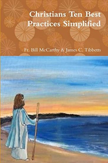Christians Ten Best Practices Simplified