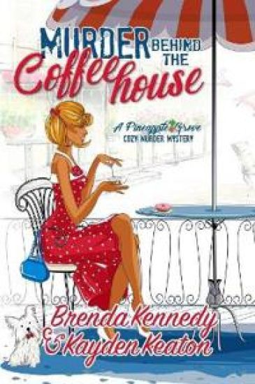 Murder Behind the Coffeehouse