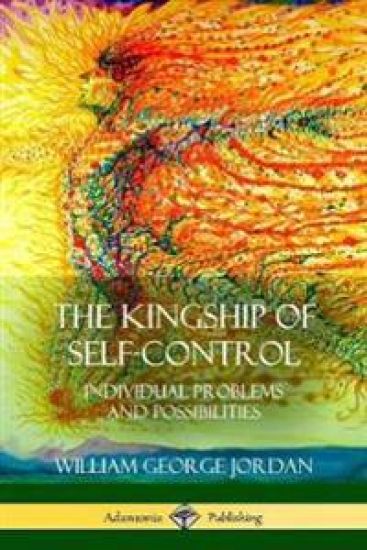 The Kingship of Self-Control