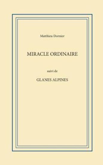 Miracle ordinaire