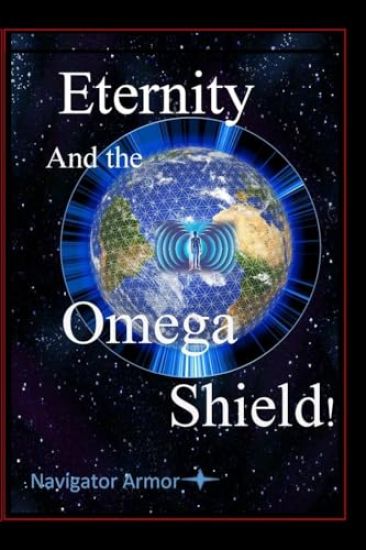 Eternity and the Omega Shield
