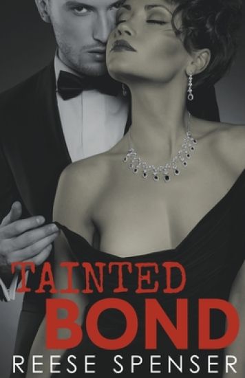 Tainted Bond