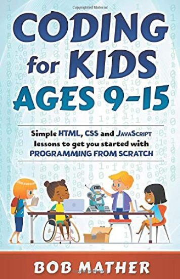 Coding for Kids Ages 9-15