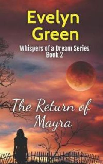 The Return of Mayra