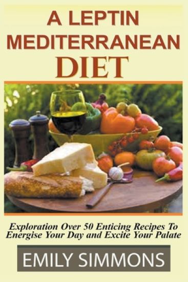 Leptin Mediterranean Diet