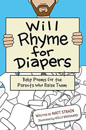 Will Rhyme for Diapers