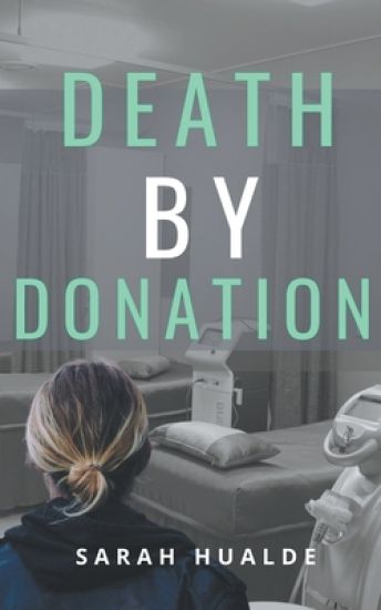Death by Donation