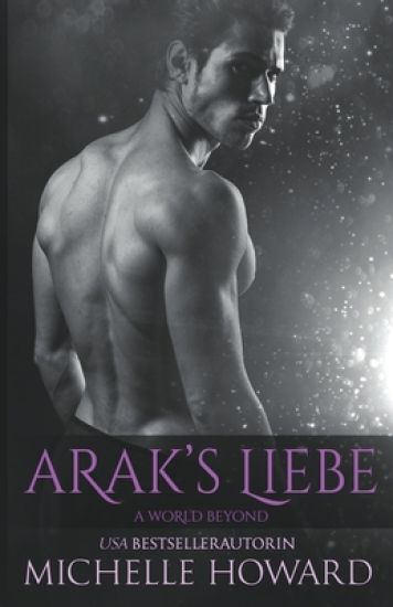 Arak's Liebe