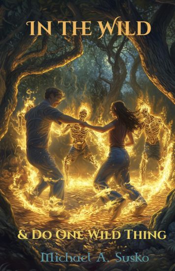 In the Wild and Do One Wild Thing