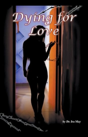 Dying For Love