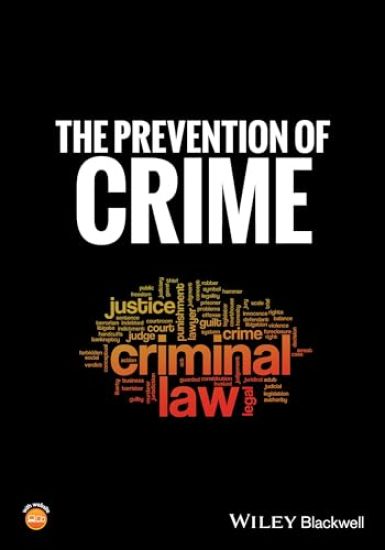 The Prevention of Crime