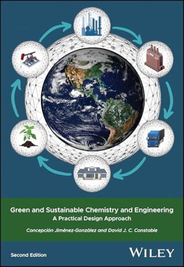 Green and Sustainable Chemistry and Engineering