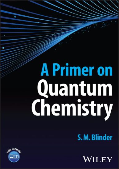 Primer on Quantum Chemistry