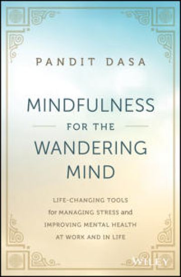 Mindfulness For the Wandering Mind
