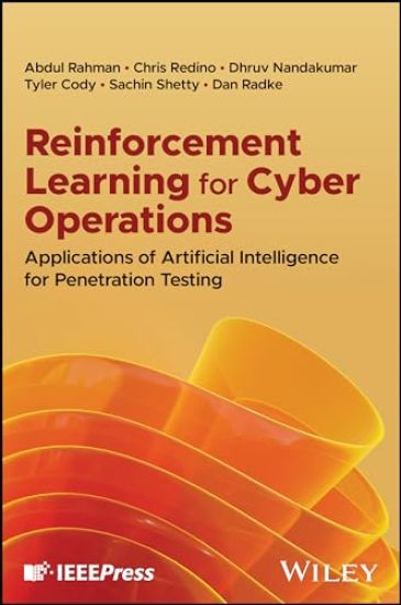 Reinforcement Learning for Cyber Operations