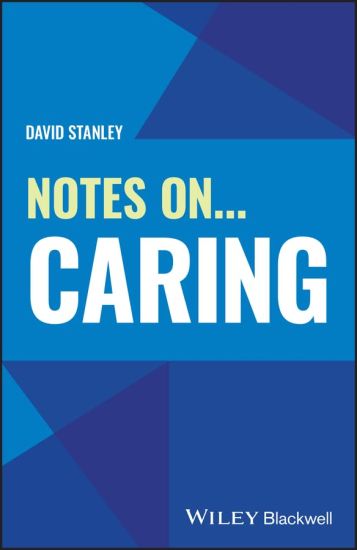 Notes On... Caring